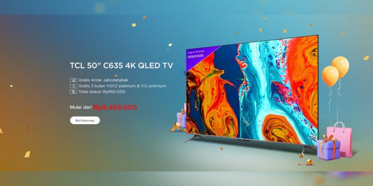 TCL 50" C635 4K QLED TV. Foto: TCL Electronics for INDOPOS.CO.ID